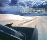 "BLUE" GENE TYRANNY / The Somewhere Songs "BLUE" GENE TYRANNY / The Somewhere Songs