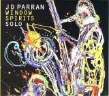 J D PARRAN / Window Spirits J D PARRAN / Window Spirits