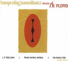 JB FLOYD / Transporting Transmittance