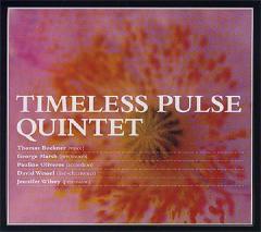 TIMELESS PULSE/Quintet