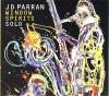 J D PARRAN / Window Spirits